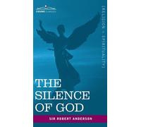 Robert Anderson The Silence of God (Copertina rigida)