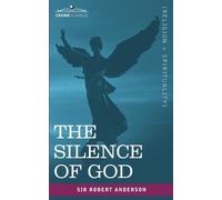 Robert Anderson The Silence of God (Tascabile)