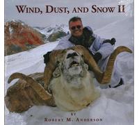 Robert Anderson Wind, Dust, & Snow II (Copertina rigida)