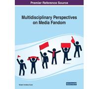 Robert Andrew Dunn Multidisciplinary Perspectives on Media Fandom (Tascabile)