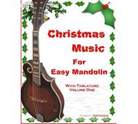 Robert Anthony Christmas Music for Easy Mandolin with Tablature (Tascabile)