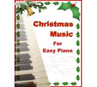 Robert Anthony Christmas Music for Easy Piano (Tascabile)