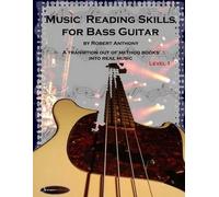 Robert Anthony Music Reading Skills for Bass Guitar Level 1 (Tascabile)