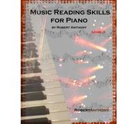 Robert Anthony Music Reading Skills for Piano Level 3 (Tascabile)