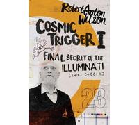 Robert Anton Wilson Cosmic Trigger I (Tascabile)