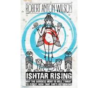 Robert Anton Wilson Ishtar Rising (Tascabile)