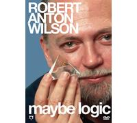 Robert Anton Wilson - Maybe Logic (DVD) Robert Anton Wilson Valerie Corral