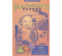 Robert Anton Wilson The Illuminati Papers (Tascabile)