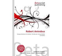 Robert Antrobus: George Anderson (Cricketer), Ted Barratt, Samuel Butler (Cricketer)
