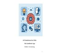Robert Armstrong AI Predictions For 2026 (Tascabile)