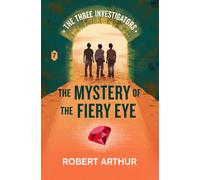 Robert Arthur The Mystery of the Fiery Eye (Copertina rigida)