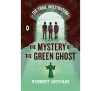 Robert Arthur The Mystery of the Green Ghost (Copertina rigida)