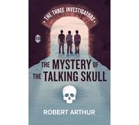 Robert Arthur The Mystery of the Talking Skull (Copertina rigida)