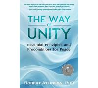 Robert Atkinson The Way of Unity (Tascabile)