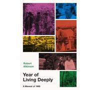 Robert Atkinson Year of Living Deeply (Tascabile)