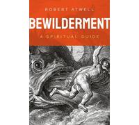 Robert Atwell Bewilderment (Tascabile)