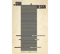 Robert Austin Lee Devin The Soul of Design (Copertina rigida)