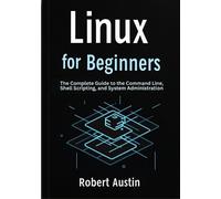 Robert Austin Linux for Beginners (Tascabile)