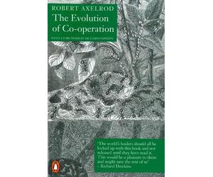 Robert Axelrod The Evolution of Co-Operation (Tascabile)
