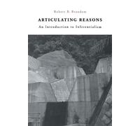 Robert B. Brandom Articulating Reasons (Tascabile)