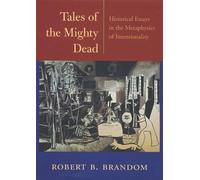 Robert B. Brandom Tales of the Mighty Dead (Copertina rigida)