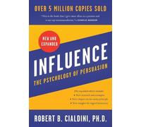 Robert B. Cialdini Influence, New and Expanded UK (Tascabile)