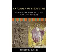 Robert B. Clarke An Order Outside Time (Tascabile)