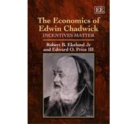 Robert B. Ekelund Jr Edward O. Pri The Economics of Edwin Ch (Copertina rigida)