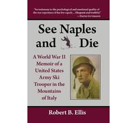 Robert B. Ellis See Naples and Die (Tascabile)