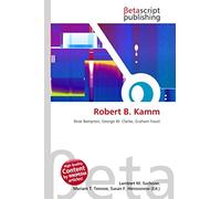 Robert B. Kamm: Rose Bampton, George W. Clarke, Graham Foust