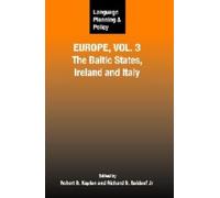 Robert B Kaplan Language Planning and Policy in Europe, Vol. (Copertina rigida)