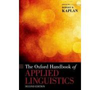 Robert B. Kaplan The Oxford Handbook of Applied Linguistics (Tascabile)