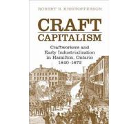 Robert B. Kristofferson Craft Capitalism (Tascabile)