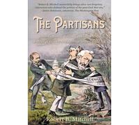 Robert B Mitchell The Partisans (Tascabile)