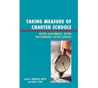 Robert B. Olsen Taking Measure of Charter Schools (Tascabile)