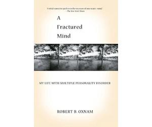 Robert B Oxnam A Fractured Mind (Tascabile)