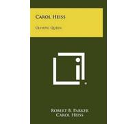 Robert B Parker Carol Heiss (Copertina rigida)