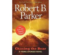 Robert B. Parker Chasing the Bear (Tascabile)