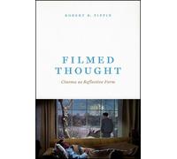 Robert B Pippin Filmed Thought (Copertina rigida)