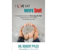 Robert B Pyles I Love My Wife, But (Tascabile)