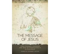 Robert B. Stewart The Message of Jesus (Tascabile) Greer-Heard Lectures