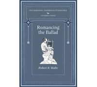 Robert B Waltz Romancing the Ballad (Tascabile)