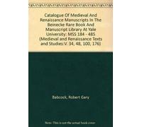 Robert Babcock Catalogue of Medieval and Renaissance Manuscri (Copertina rigida)