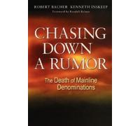 Robert Bacher Kenneth Inskeep Chasing Down a Rumor (Tascabile)
