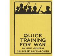 Robert Baden-Powell Martin Robson Quick Training for War (Copertina rigida)