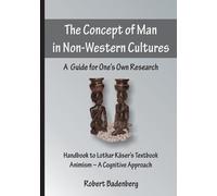 Robert Badenberg The Concept of Man in Non-Western Cultures (Tascabile)