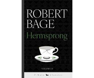 Robert Bage Hermsprong - Volume II (Tascabile) P-Wave Classics