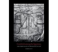 Robert Bagley Gombrich Among the Egyptians and Other Essays i (Copertina rigida)