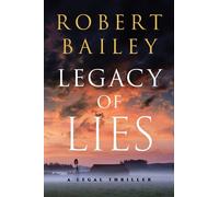 Robert Bailey Legacy of Lies (Tascabile) Bocephus Haynes