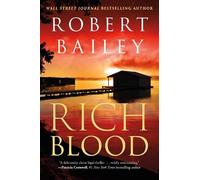 Robert Bailey Rich Blood (Tascabile) Jason Rich
